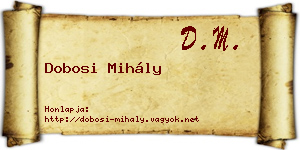 Dobosi Mihály névjegykártya