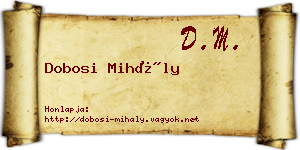 Dobosi Mihály névjegykártya
